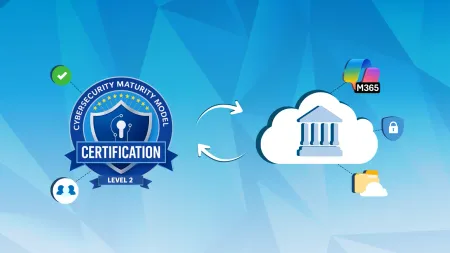 CMMC Level 2 for Microsoft 365 GCC High Explained